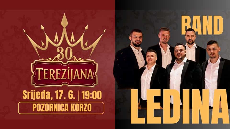 Band Ledina na 30  Terezijani