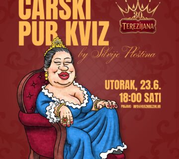 CARSKI KVIZ NA TEREZIJANI – 23 6 2026 360x320