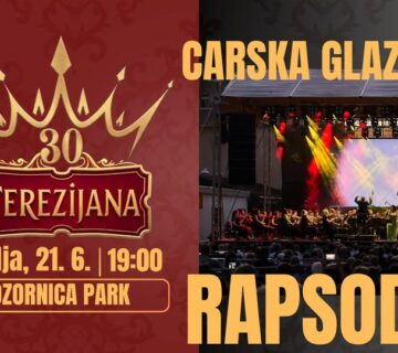 Carska glazbena rapsodija na 30  Terezijani 360x320