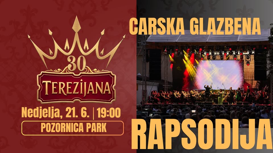 Carska glazbena rapsodija na 30  Terezijani